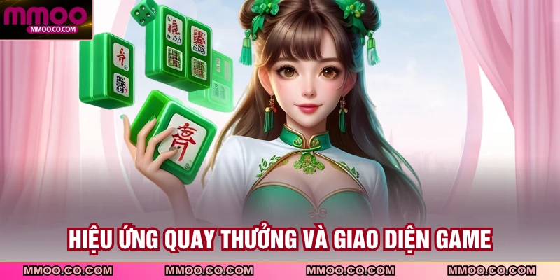 Hiệu ứng quay thưởng và giao diện game